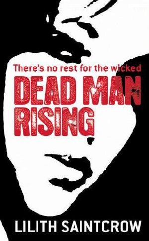 [Dante Valentine 2 02] • Dead Man Rising · Dante Valentine 2